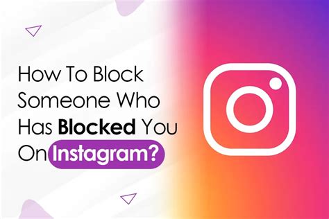 How To Block Someone Who Has Blocked You On Instagram Socinator