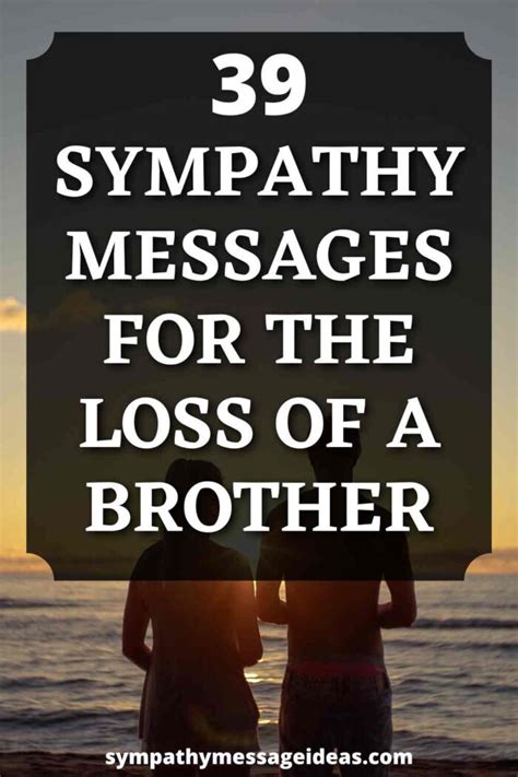 39 Sympathy Messages For The Loss Of A Brother Sympathy Message Ideas