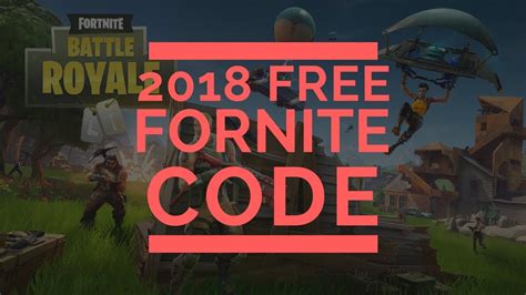 I've been looking for free fortnite codes for ages, maybe like you did. FORTNITE CODE ! 2018 WORKING AND FREE! - YouTube