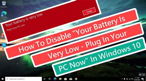 How To Disable Your Battery Is Very Low Plug In Your Pc Now In