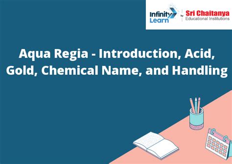 Aqua Regia Introduction Acid Gold Chemical Name And Handling