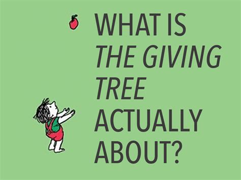 Giving Tree Quote And She Loved With Images Giving Tree