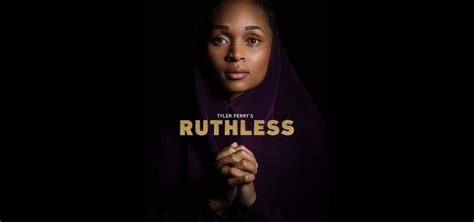 Tyler Perrys Ruthless Season 2 Episodes Streaming Online