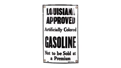 Lot Of 2 Louisiana Approved Gasoline Pp Signs Ssp 55x9 F305