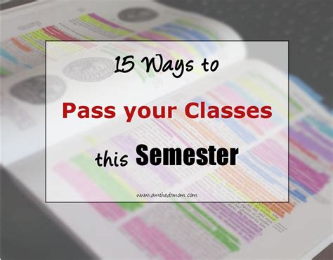 15 Ways To Pass Your Classes This Semester Semester Class College