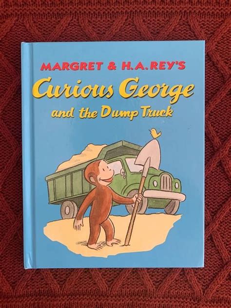 Curious George And The Dump Truck Margaret H A Rey Etsy Curious George Dump Truck Curious