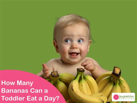 How Many Bananas Can A Toddler Eat A Day Read This Now