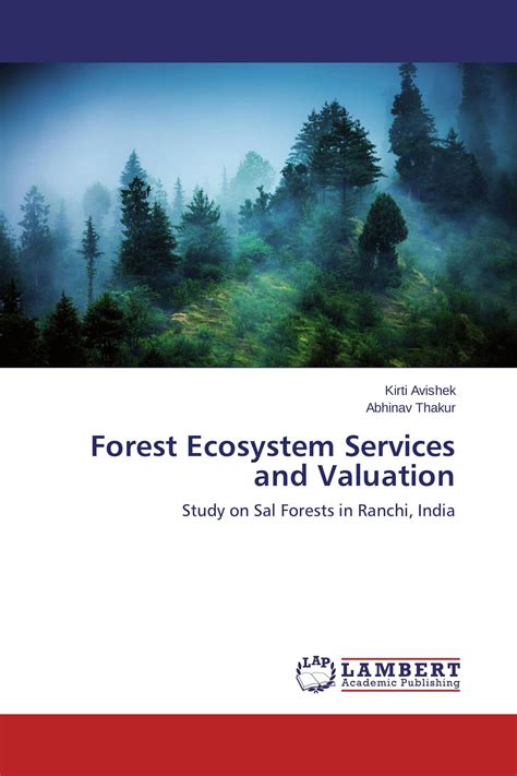 Forest Ecosystem Services And Valuation 978 3 659 12947 6