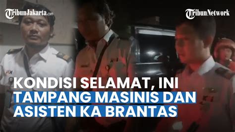 Sosok Masinis Dan Asisten Dalam Kondisi Selamat Seusai Tabrakan Ka Brantas Dan Truk Di Semarang