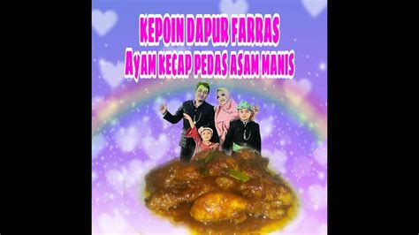 Ayam asam pedas style melaka, yang memang tak dinafikan lagi sedap sungguh rasanya. RESEP AYAM KECAP PEDAS,ASAM,MANIS,dan ENAK - YouTube