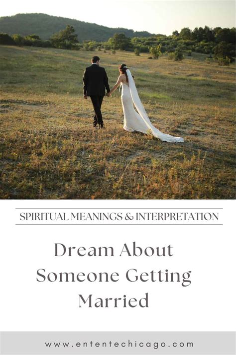 dream about someone getting married spiritual meanings and interpretation