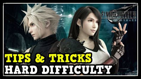 Tips And Tricks For Hard Difficulty In Final Fantasy 7 Remake Ff7