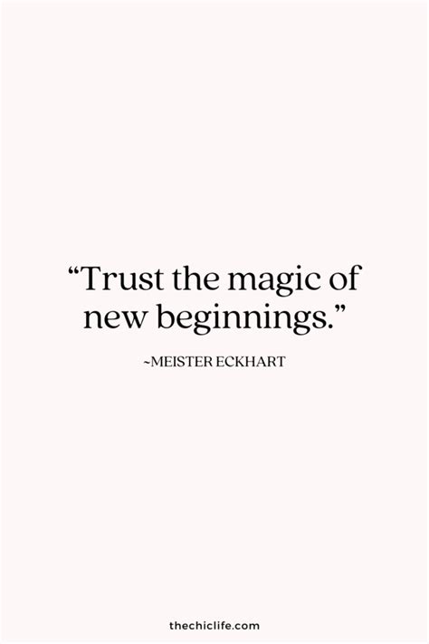 150 Inspirational New Beginnings Quotes For Your New Journey The Chic