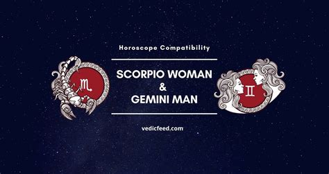 Scorpio Woman And Gemini Man Compatibility