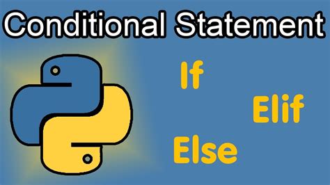 Python Basics 24 Conditional Statement If Elif Else Youtube