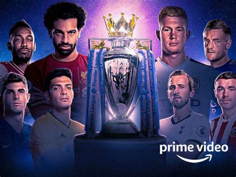 Amazon Prime Video Matches Free To Air To Make It Premier League