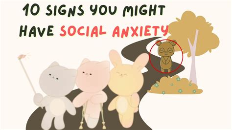 10 Signs You Might Have Social Anxiety Youtube