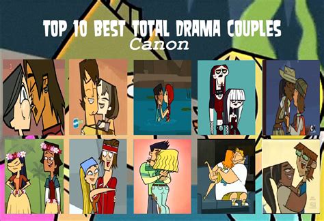 Top 10 Best Total Drama Couples Canon By Queen Of Fabulous On Deviantart