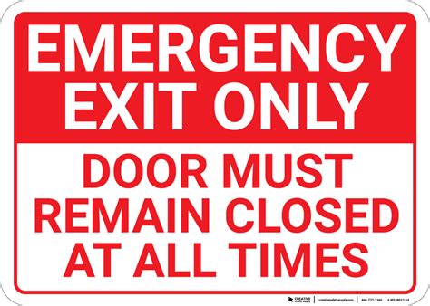 Emergency Exit Only Door Must Remain Closed At All Times Landscape
