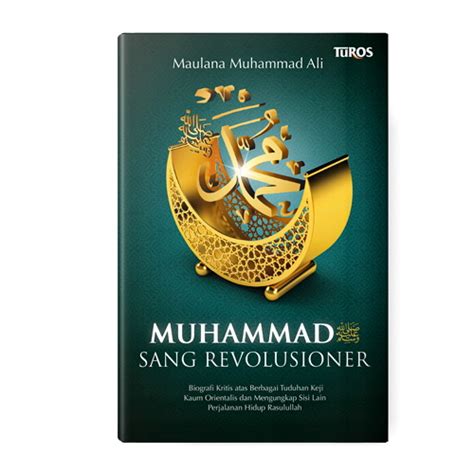 Buku Muhammad Sang Revolusioner Sejarah Kisah Riwayat Rasulullah Nabi