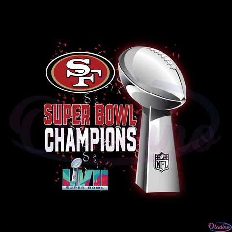 San Francisco 49ers Super Bowl Lvii 2023 Champions Png