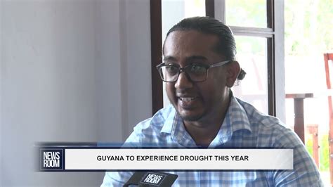 Guyana News Room Guyana To Experience Drought This Year Newsfeed Gy