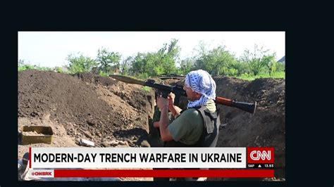 Modern Day Trench Warfare In Ukraine Cnn Video