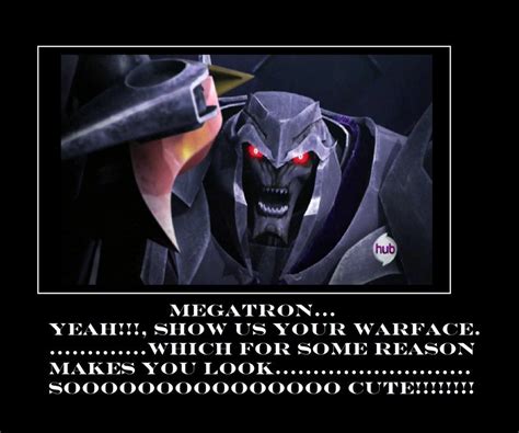 Image Result For Tfp Megatron Memes Transformers Megatron Art Transformers Funny Transformers
