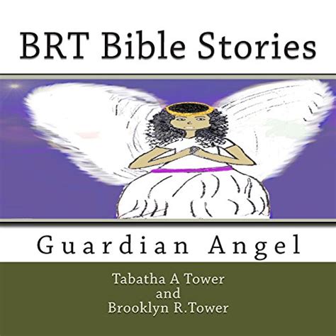 Brt Bible Stories Guardian Angel Tower Tabatha Aumetra