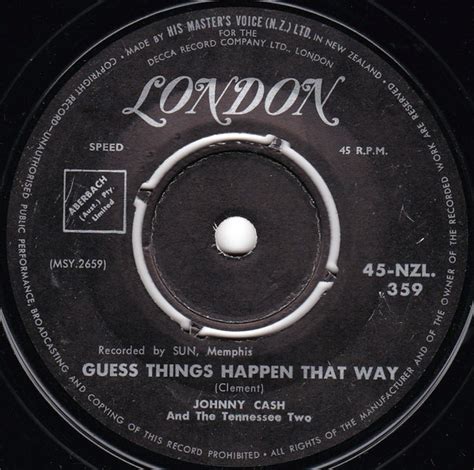 Johnny Cash And The Tennessee Two Guess Things Happen That Way 1959