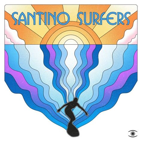 Stream Santino Surfers Santino Surfers Full Album 0221 By Music