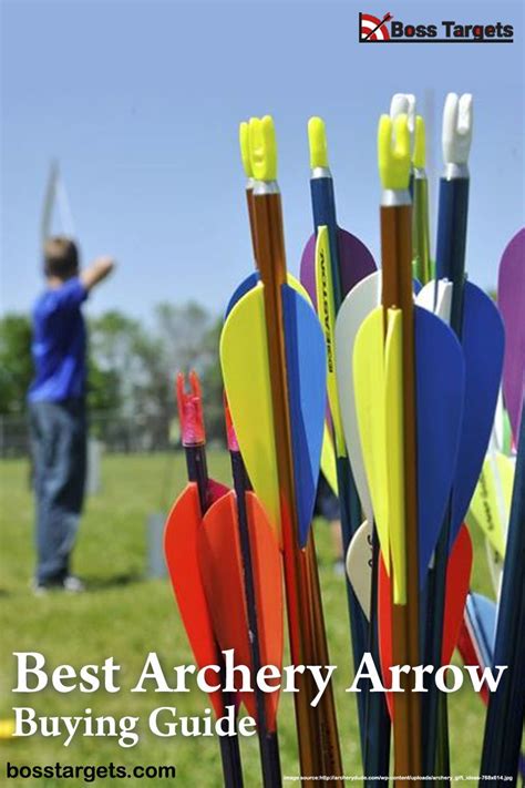 A Complete Buyers Guide Of Archery Arrow Read Here Bosstargets