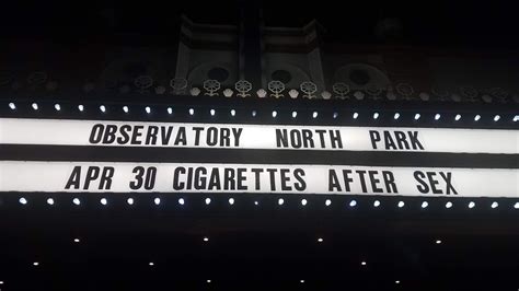 san diego dialed in photos cigarettes after sex at observatory april 30 2018