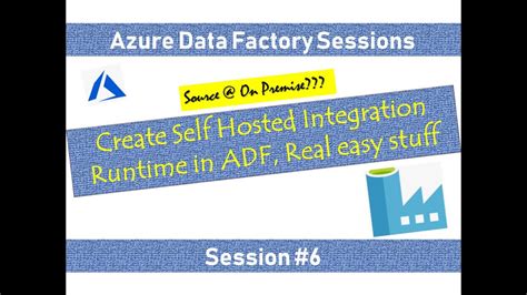 6 Azure Data Factory What Is Integration Runtime What Are Its