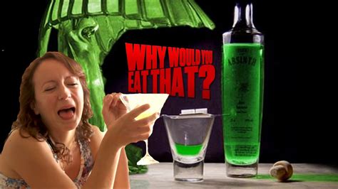 The Green Fairy Aka Absinthe Why Would You Eat That Youtube