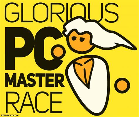 To Always Be One Of The Pc Master Race Or To Mix With The Console Peasants