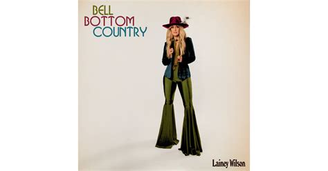Lainey Wilsons Bell Bottom Country Album Available Now