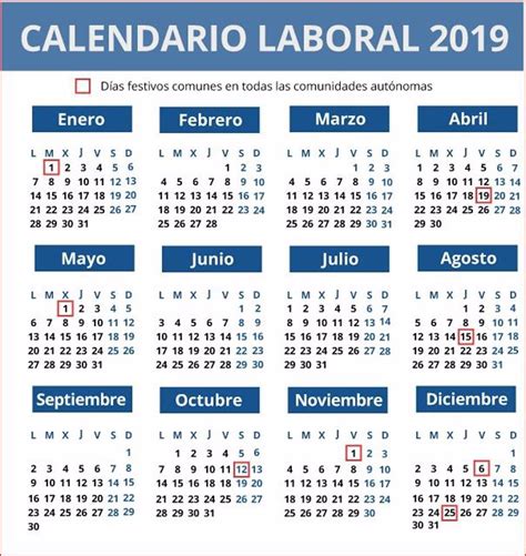 El Calendario Laboral De 2019 Recoge 12 Dias Festivos Y Dos Puentes Images