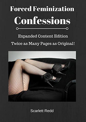 Forced Feminization Confessions Deluxe Edition Expanded Content With