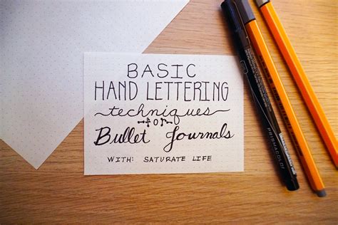 Bullet Journals Basic Hand Lettering Techniques