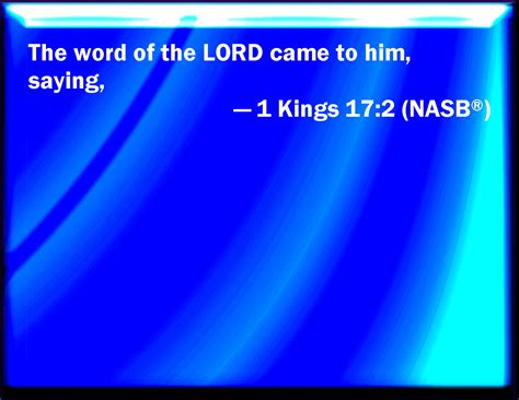1 Kings 172 And The Word Of The Lord Came To Him Saying