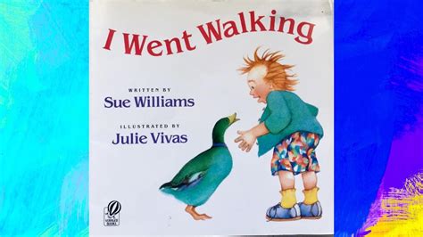 I Went Walking By Sue Williams Childrens Books Reading Time Fun