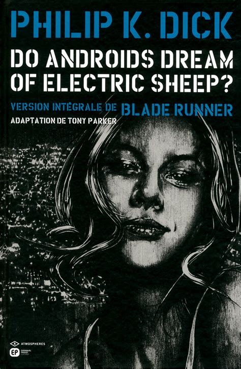 Do Androids Dream Of Electric Sheep Tome 5