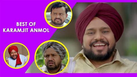 Best Of Karamjit Anmol Punjabi Comedy Scenes Funny Comedy Comedy