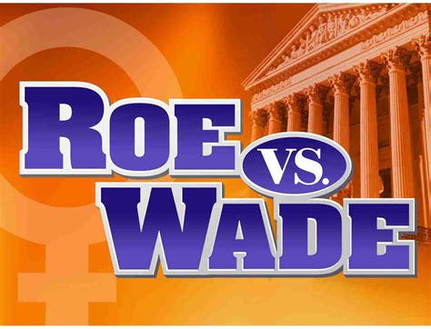 Wade has proved controversial, and americans remain divided in their support for a woman's right to choose an abortion. Savive's Corner: Roe v Wade: The Most Popular Supreme ...