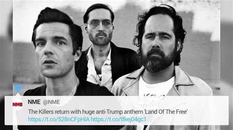 The Killers Newest Track Land Of The Free Gets Political As The Song Focuses On The Border
