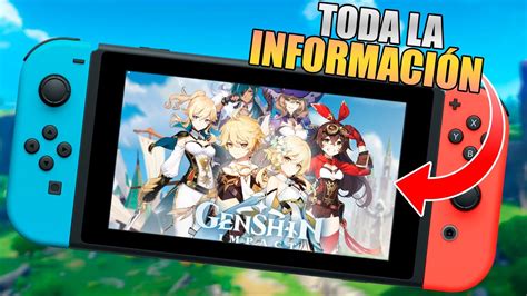 😐 Genshin Impact Para Nintendo Switch 🔴 Toda La InformaciÓn Youtube