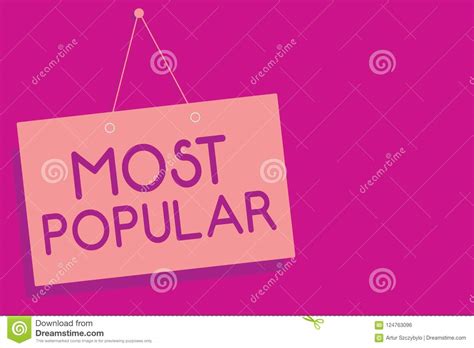 Text Sign Showing Most Popular Conceptual Photo Liked Followed Enjoyed