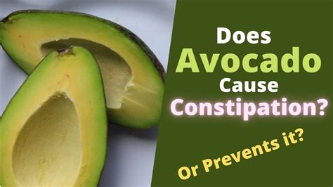 Does Avocado Cause Constipation Or Is It Good For Constipation Youtube