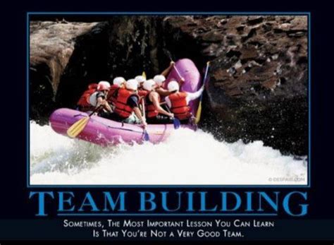 A team that does not communicate well and effectively collaborate is not really a team. Funny Team Building Quotes. QuotesGram